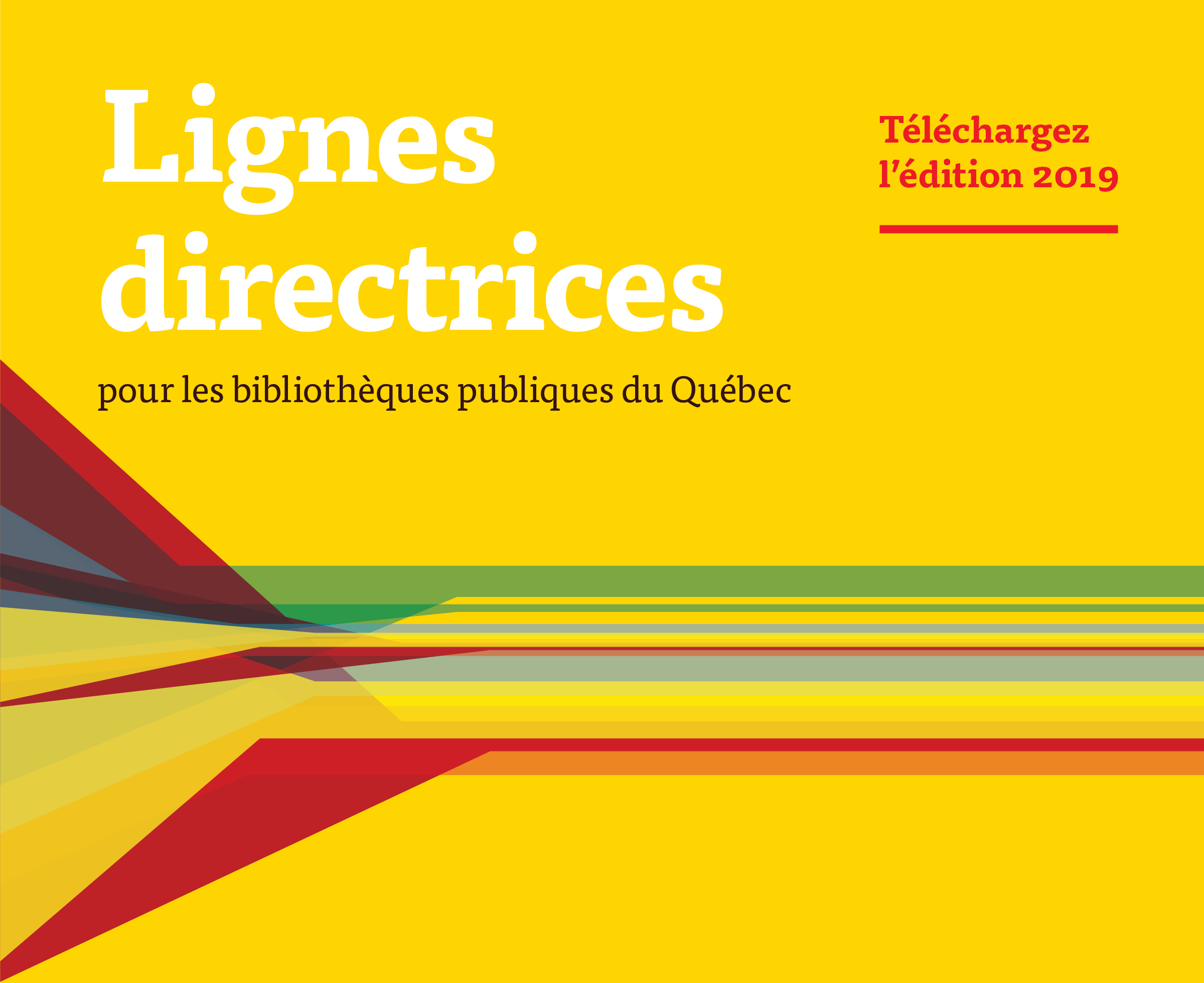 Lignes directrices pour les bibliothèques publiques du Québec | Téléchargez le document